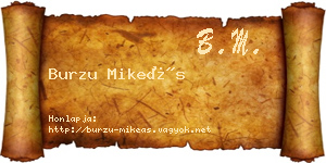 Burzu Mikeás névjegykártya